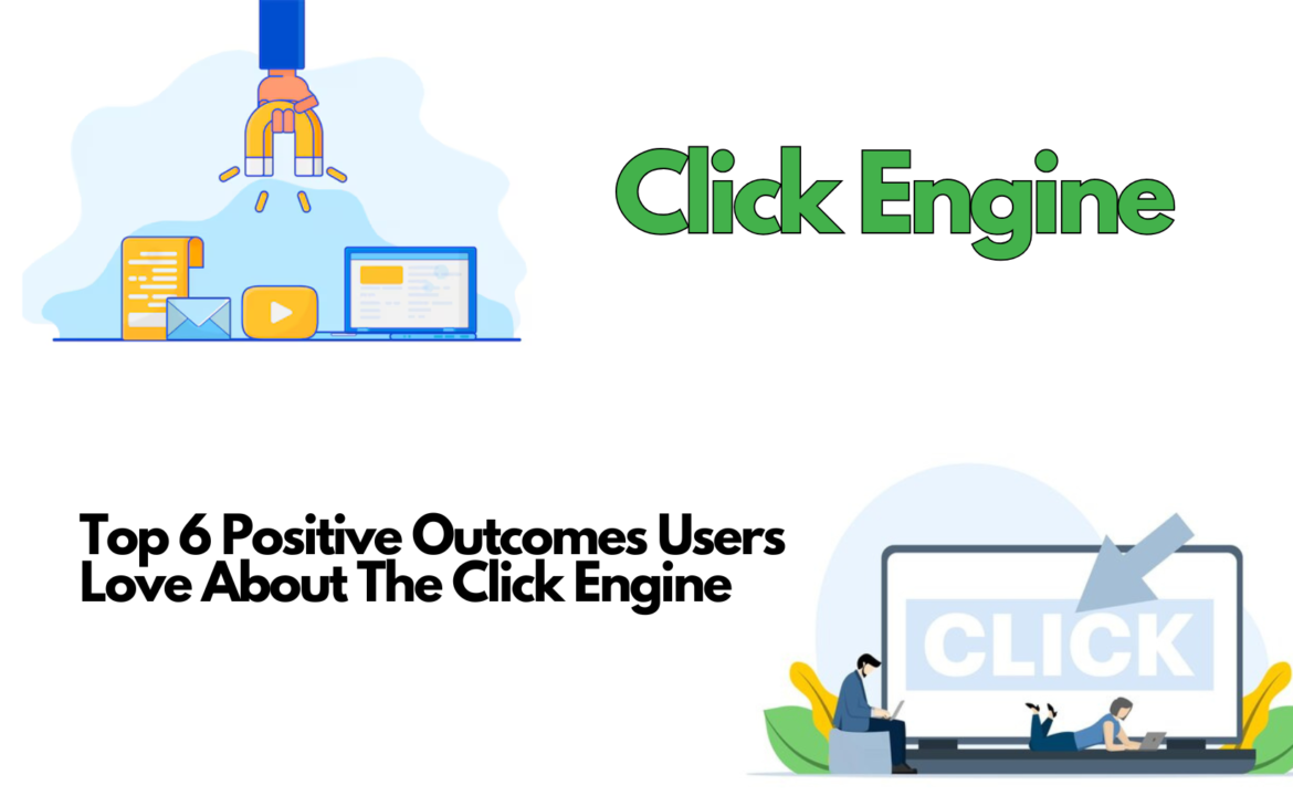 The Click Engine