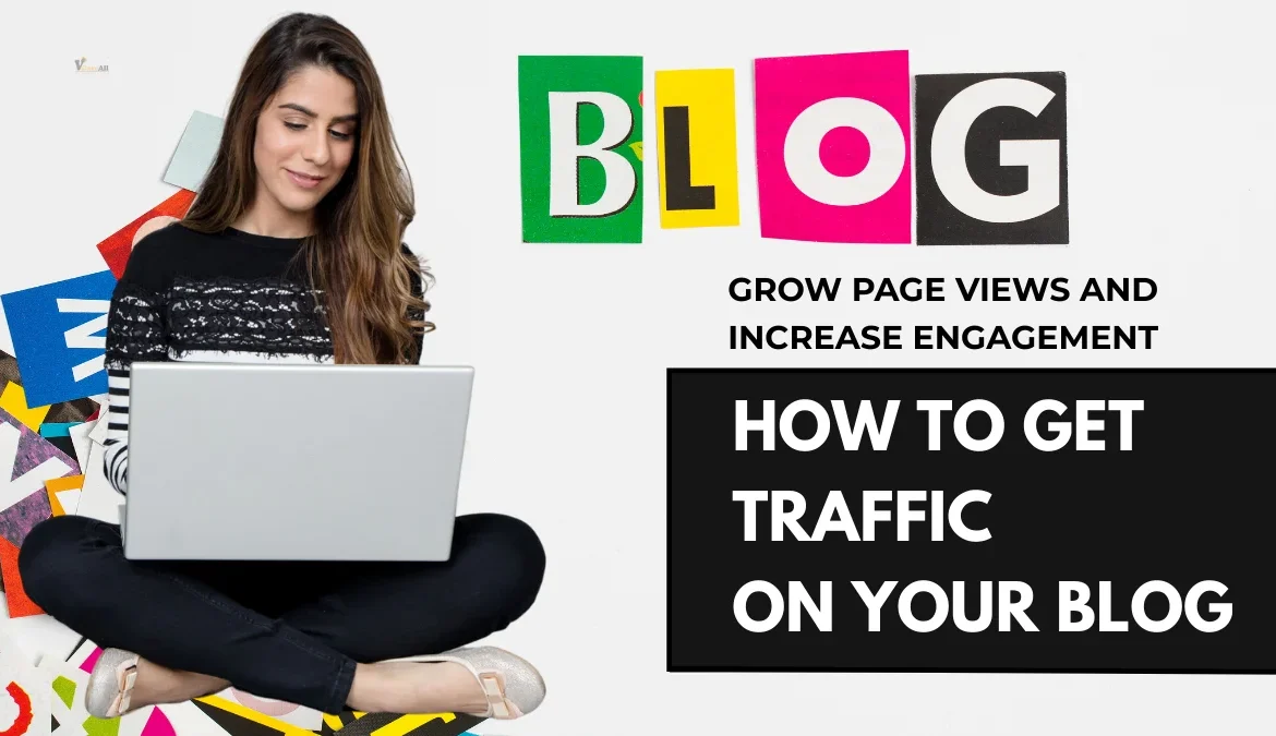 How to Get Traffic on Your Blog
